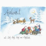 Advent mit Zipf, Zapf, Zepf und Zipfelwitz Advent mit Zipf, Zapf, Zepf und Zipfelwitz